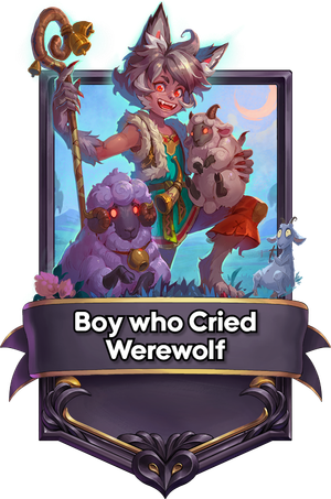 A Boy who Cried Werewolf card.